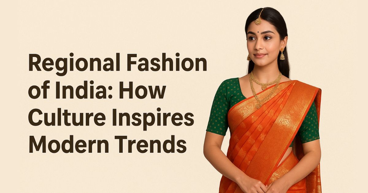 Regional Fashion of India